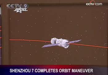Shenzhou 7 completed a maneuver to adjust its orbit just after four o'clock this morning Beijing time.
