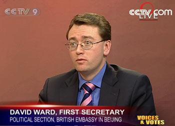 Guest: Mr. David Ward, first secretary of the political section of the British Embassy